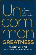 Uncommon Greatness