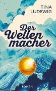 Der Wellenmacher