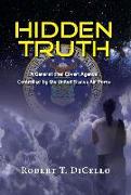 Hidden Truth: A Generational Covert Agenda Controlled by the United States Air Force
