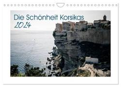 Die Schönheit Korsikas (Wandkalender 2024 DIN A4 quer), CALVENDO Monatskalender