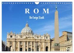 Rom - Die Ewige Stadt (Wandkalender 2024 DIN A4 quer), CALVENDO Monatskalender