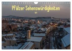 Pfälzer Sehenswürdigkeiten - Teil I (Wandkalender 2024 DIN A4 quer), CALVENDO Monatskalender