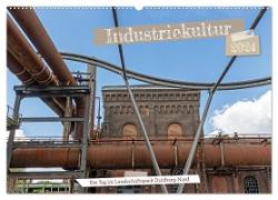 Industriekultur - Ein Tag im Landschaftspark Duisburg-Nord (Wandkalender 2024 DIN A2 quer), CALVENDO Monatskalender