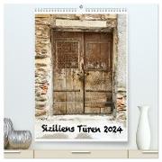 Siziliens Türen (hochwertiger Premium Wandkalender 2024 DIN A2 hoch), Kunstdruck in Hochglanz