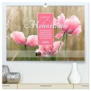 Im Bann der Mohnblüten (hochwertiger Premium Wandkalender 2024 DIN A2 quer), Kunstdruck in Hochglanz