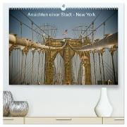 Ansichten einer Stadt: New York (hochwertiger Premium Wandkalender 2024 DIN A2 quer), Kunstdruck in Hochglanz