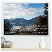 Unterwössen im Chiemgau - Luftkurort und mehr (hochwertiger Premium Wandkalender 2024 DIN A2 quer), Kunstdruck in Hochglanz