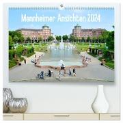 Mannheimer Ansichten 2024 (hochwertiger Premium Wandkalender 2024 DIN A2 quer), Kunstdruck in Hochglanz