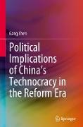 Political Implications of China's Technocracy in the Reform Era