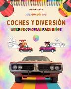 Coches y diversión - Libro de colorear para niños - Entretenida colección de escenas automovilísticas