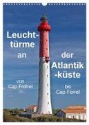 Leuchttürme an der Atlantikküste (Wandkalender 2024 DIN A3 hoch), CALVENDO Monatskalender