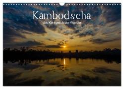 Kambodscha: das Königreich der Wunder (Wandkalender 2024 DIN A3 quer), CALVENDO Monatskalender
