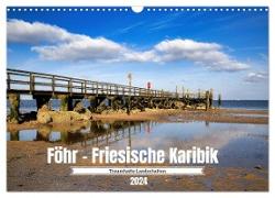 Föhr - Friesische Karibik (Wandkalender 2024 DIN A3 quer), CALVENDO Monatskalender