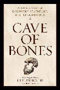 Cave of Bones (EXP) (International Paperback Edition)