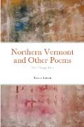Northern Vermont and Other Poems