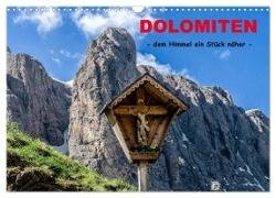 Dolomiten - dem Himmel ein Stück näher (Wandkalender 2024 DIN A3 quer), CALVENDO Monatskalender