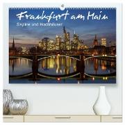 Frankfurt am Main - Skyline und Hochhäuser (hochwertiger Premium Wandkalender 2024 DIN A2 quer), Kunstdruck in Hochglanz