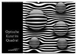 Optische Kunst im Quadrat (Wandkalender 2024 DIN A2 quer), CALVENDO Monatskalender