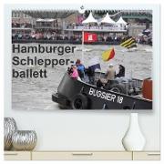 Hamburger Schlepperballett (hochwertiger Premium Wandkalender 2024 DIN A2 quer), Kunstdruck in Hochglanz