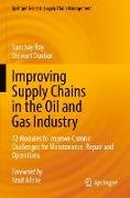 Improving Supply Chains in the Oil and Gas Industry