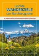 Leichte Wanderziele um Berchtesgaden