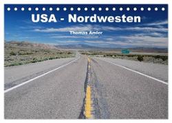 USA - Nordwesten (Tischkalender 2024 DIN A5 quer), CALVENDO Monatskalender