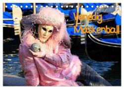 Venedig Maskenball (Tischkalender 2024 DIN A5 quer), CALVENDO Monatskalender