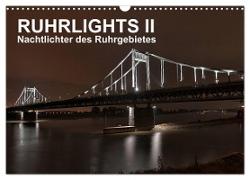 Ruhrlights II - Nachtlichter des Ruhrgebietes (Wandkalender 2024 DIN A3 quer), CALVENDO Monatskalender
