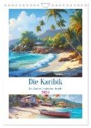 Die Karibik. Der Zauber tropischer Juwele (Wandkalender 2024 DIN A4 hoch), CALVENDO Monatskalender