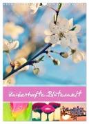 Zauberhafte Blütenwelt / Planer (Wandkalender 2024 DIN A3 hoch), CALVENDO Monatskalender