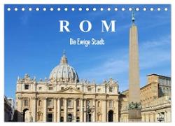 Rom - Die Ewige Stadt (Tischkalender 2024 DIN A5 quer), CALVENDO Monatskalender