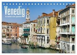 Venedig - Die traumhaft schöne Lagunenstadt (Tischkalender 2024 DIN A5 quer), CALVENDO Monatskalender