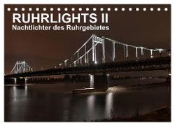 Ruhrlights II - Nachtlichter des Ruhrgebietes (Tischkalender 2024 DIN A5 quer), CALVENDO Monatskalender