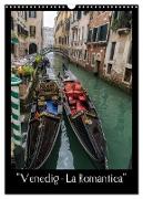 Venedig ¿ La Romantica (Wandkalender 2024 DIN A3 hoch), CALVENDO Monatskalender