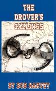 The Drover's Callings