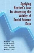 Applying Benford's Law for Assessing the Validity of Social Science Data