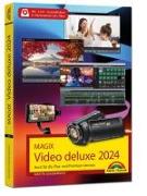 MAGIX Video deluxe 2024 - Das Buch zur Software. Die besten Tipps und Tricks