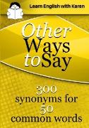 Other Ways to Say