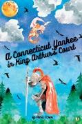 A Connecticut Yankee in King Arthur's Court