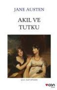 Akil ve Tutku