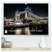 London - street view (hochwertiger Premium Wandkalender 2024 DIN A2 quer), Kunstdruck in Hochglanz