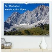 Der Dachstein - Massiv in den Alpen (hochwertiger Premium Wandkalender 2024 DIN A2 quer), Kunstdruck in Hochglanz
