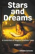 Stars And Dreams A Collection Of Magical Bedtime Tales