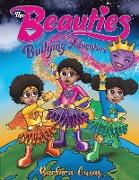 The Beauties Bullying Adventure