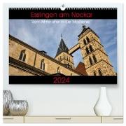 Esslingen am Neckar - Vom Mittelalter in die Moderne (hochwertiger Premium Wandkalender 2024 DIN A2 quer), Kunstdruck in Hochglanz
