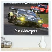 Aston Motorsport (hochwertiger Premium Wandkalender 2024 DIN A2 quer), Kunstdruck in Hochglanz