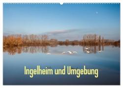 Ingelheim und Umgebung (Wandkalender 2024 DIN A2 quer), CALVENDO Monatskalender