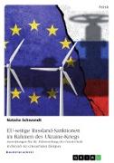 EU-seitige Russland-Sanktionen im Rahmen des Ukraine-Kriegs. Auswirkungen für die Zielerreichung des Green-Deals im Bereich der erneuerbaren Energien