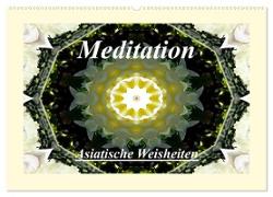 Meditation - Asiatische Weisheiten (Wandkalender 2024 DIN A2 quer), CALVENDO Monatskalender