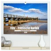 Föhr - Friesische Karibik (hochwertiger Premium Wandkalender 2024 DIN A2 quer), Kunstdruck in Hochglanz